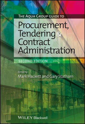 The Aqua Group Guide to Procurement , Tendering and ContractAdministration