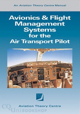 Avionics & Flight Management Systems for the Air Transport  Pilot