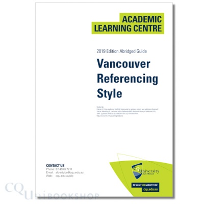 Vancouver Referencing Style ( 2019 Edition Abridged Guide )