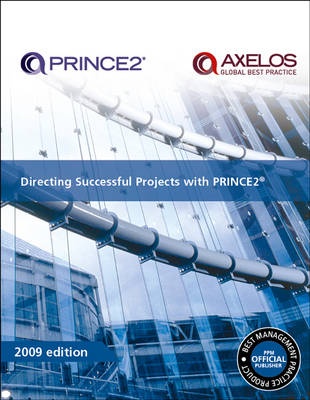 Directing Successful Projects with PRINCE2 : 2009