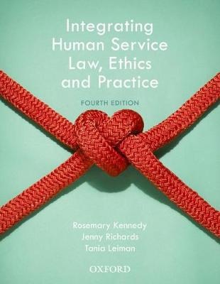 Integrating Human Service Law , Ethics and Practice