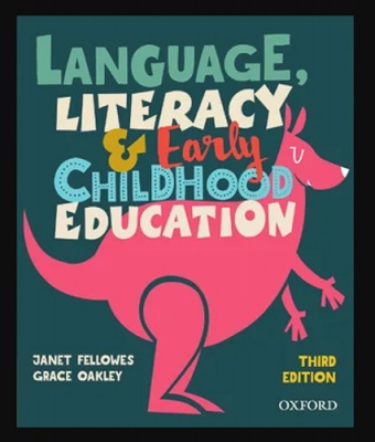 Language , Literacy and Early Childhood Education