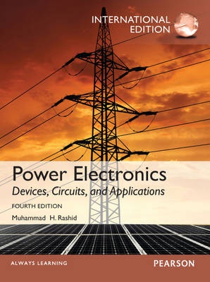 Power Electronics : Devices , Circuits , and Applications