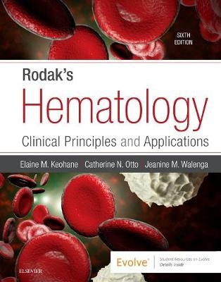 Rodak Hematology : Clinical Principles and Applications