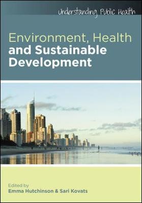 Environment , Health and Sustainable Development