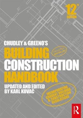Chudley and Greeno Building Construction Handbook