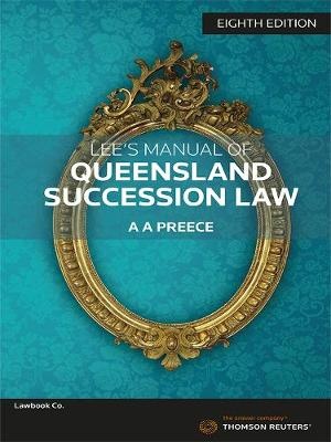 Lees Manual of Queensland Succession Law