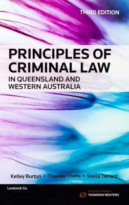 Principles of Criminal Law in Queensland and Western        Australia