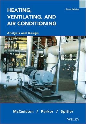 Heating , Ventilating , and Air Conditioning : Analysis and Design