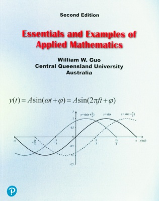 Essentials and Examples of Applied Mathematics