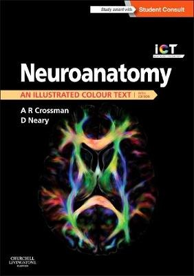 Neuroanatomy : an Illustrated Colour Text