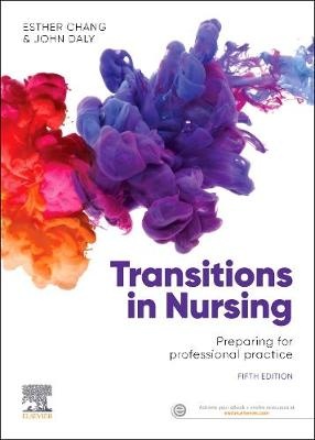 Transitions in Nursing : Preparing for Professional Practice