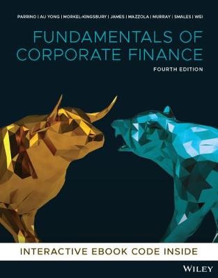 Fundamentals of Corporate Finance ( includes interactive    eBook code )
