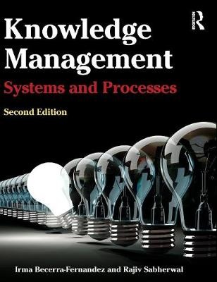 Knowledge Management : Systems and Processes