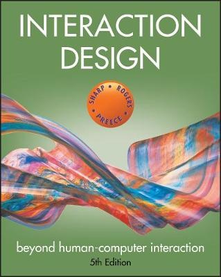 Interaction Design : Beyond Human-Computer Interaction