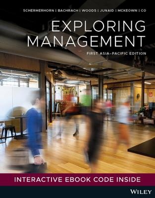 Exploring Management , 1st Asia-Pacific Edition ( Text +    eBook )
