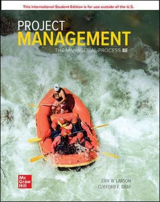 Project Management : The Managerial Process ( ISE )