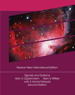 Signals and Systems : Pearson New International Edition