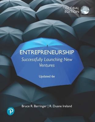 Entrepreneurship : Successfully Launching New Ventures ,    Updated 6e, Global Edition