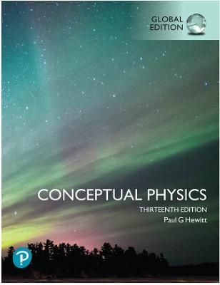 Conceptual Physics , Global Edition