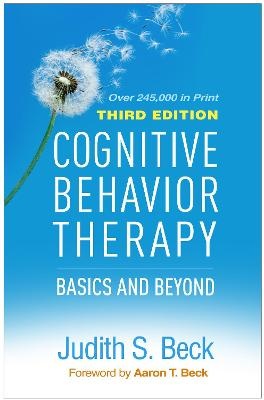 Cognitive Behavior Therapy : Basics and Beyond