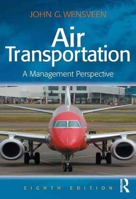Air Transportation : A Management Perspective