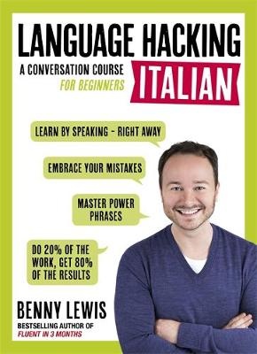 Language Hacking - Italian : A Conversation Course for      Beginners