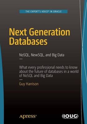 Next Generation Databases : NoSQL and Big Data