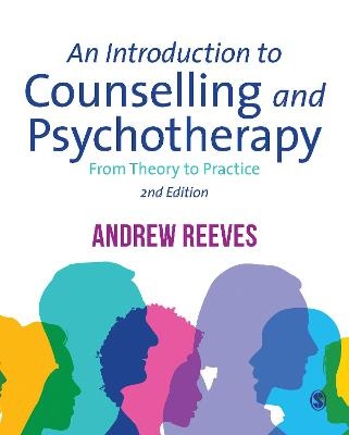 An Introduction to Counselling and Psychotherapy : From     Theory to Practice
