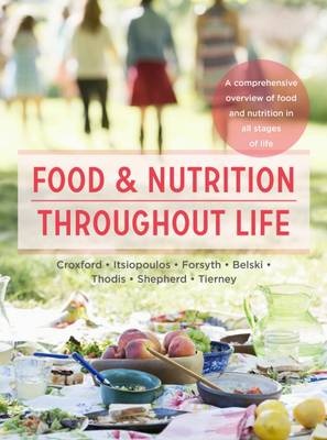 Food and Nutrition Throughout Life : A Comprehensive        Overview of Food and Nutrition in all Stages of Life