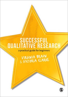 Successful Qualitative Research : A Practical Guide for     Beginners