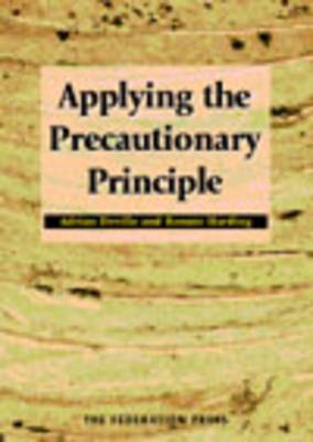 Applying the precautionary principle