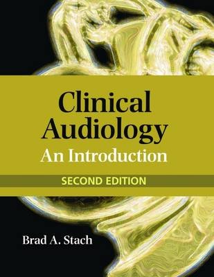 Clinical Audiology : An Introduction