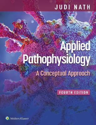 Applied Pathophysiology : A Conceptual Approach